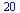 20